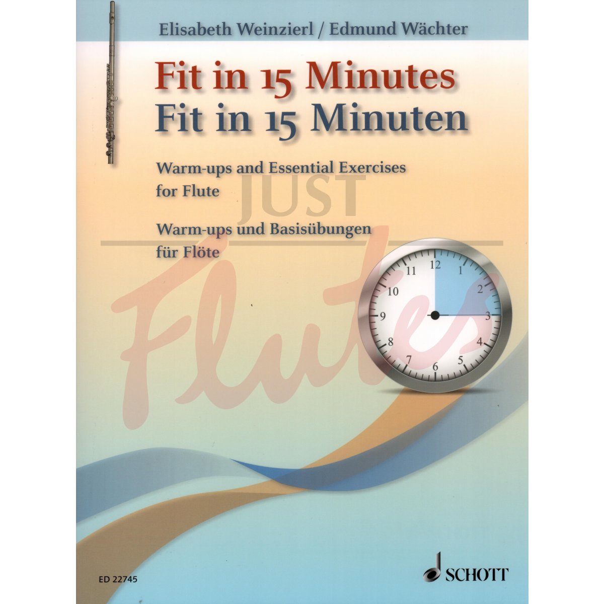 Fit in 15 Minutes: Warm-ups and Essential Exercises for Flute