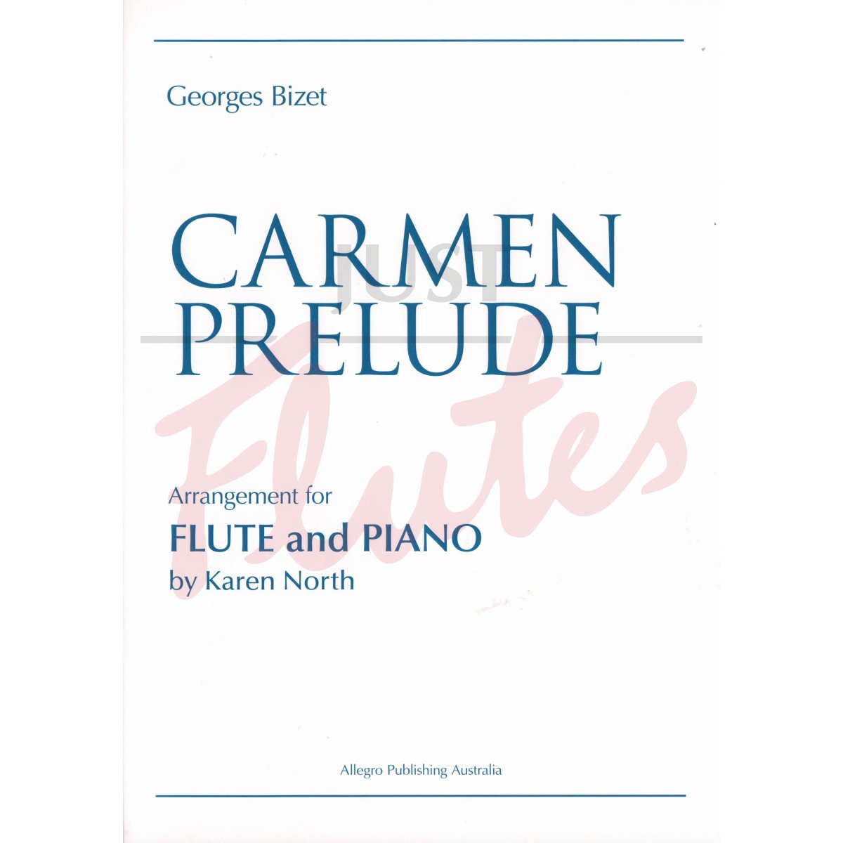 Carmen Prelude arranged for Flute and Piano