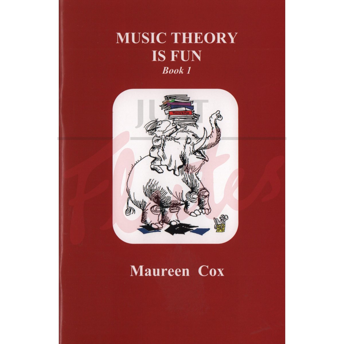 Music Theory is Fun Book 1 (Revised)