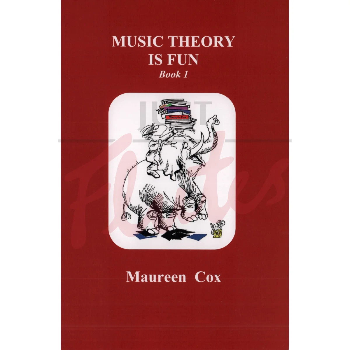 Music Theory is Fun Book 1 (Revised)