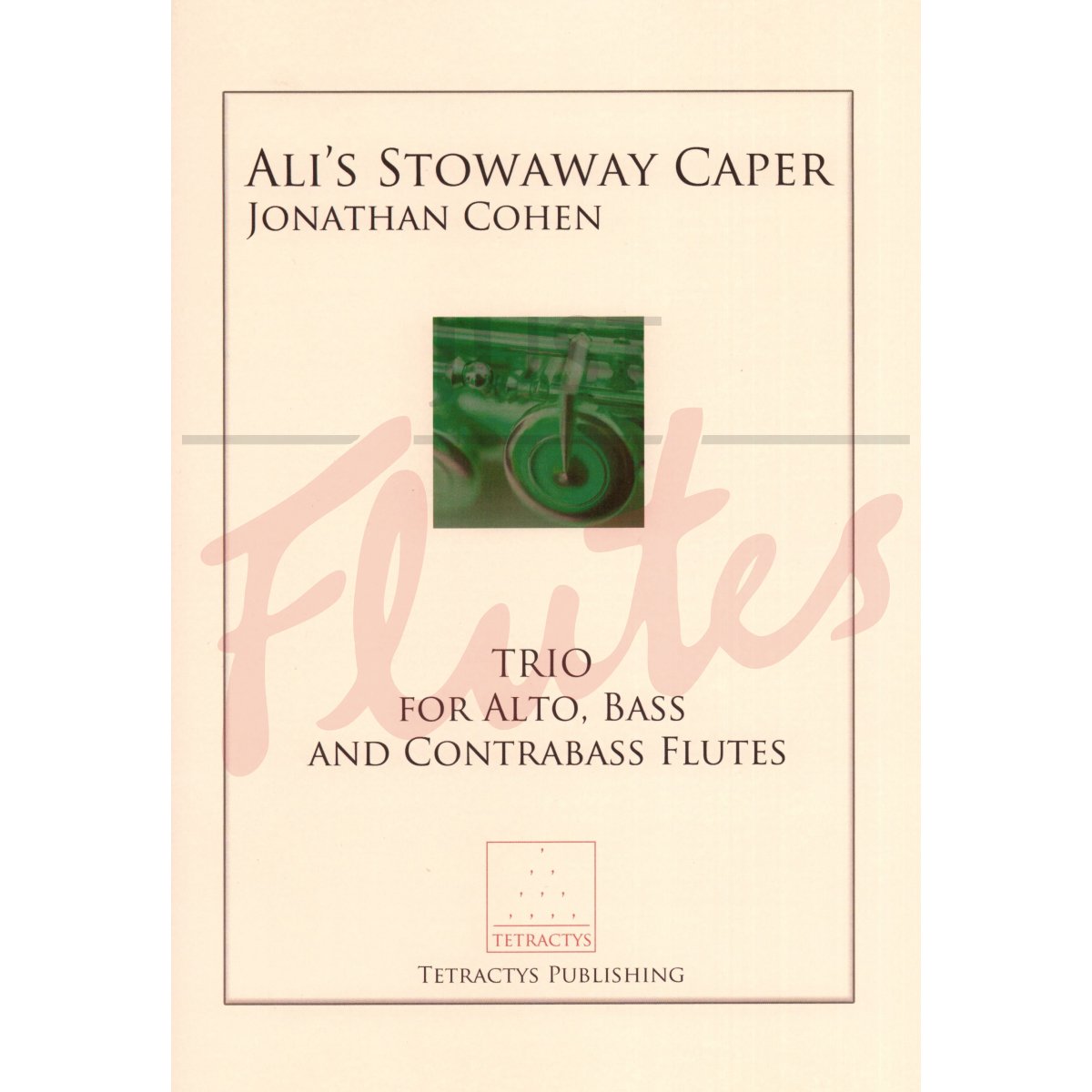 Ali's Stowaway Caper: Trio for Alto, Bass and Contrabass Flutes