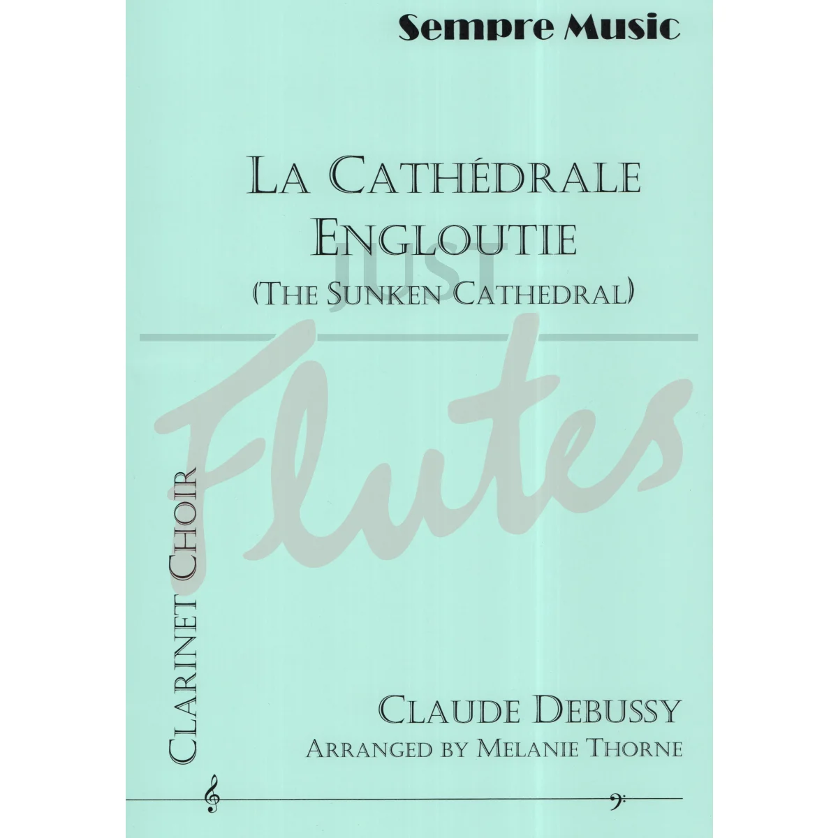 La Cathedrale Engloutie (The Sunken Cathedral) for Clarinet Choir