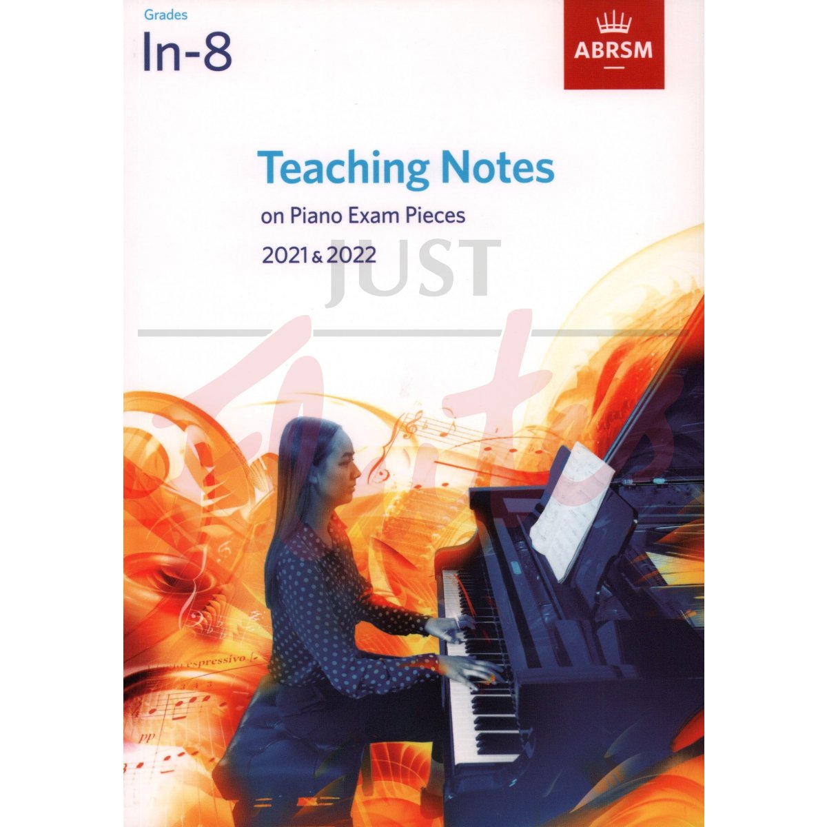 Teaching Notes On Piano Exam Pieces Grades In-8 2021 &amp; 2022