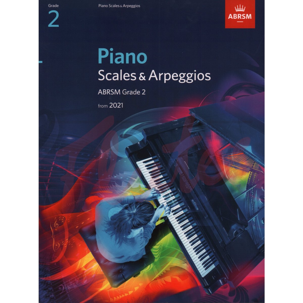 Piano Scales and Arpeggios Grade 2 (from 2021)