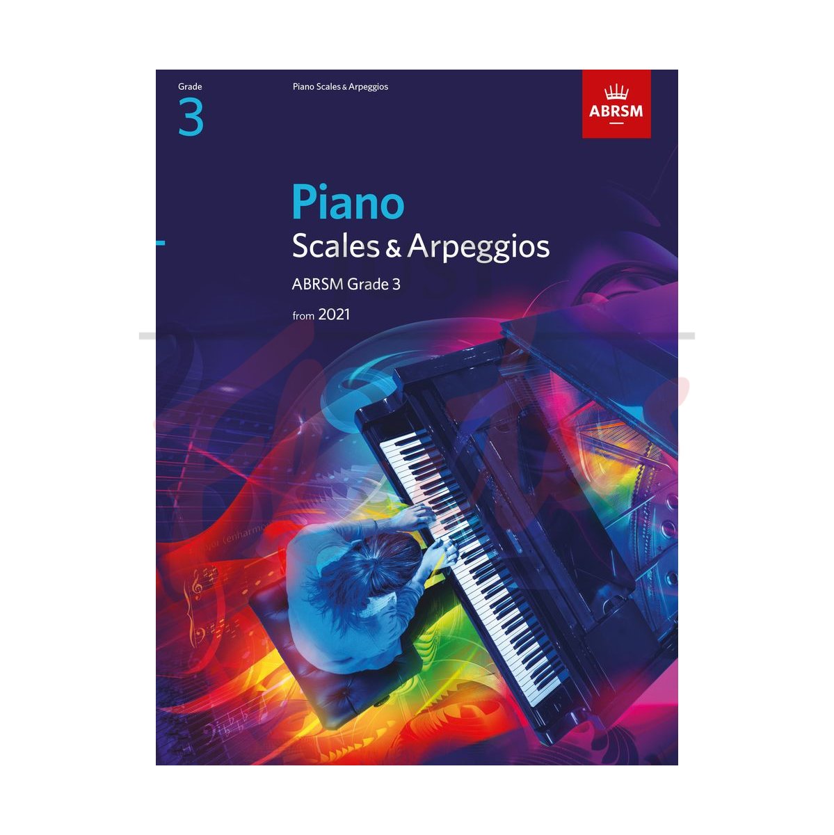 Piano Scales and Arpeggios Grade 3 (from 2021)