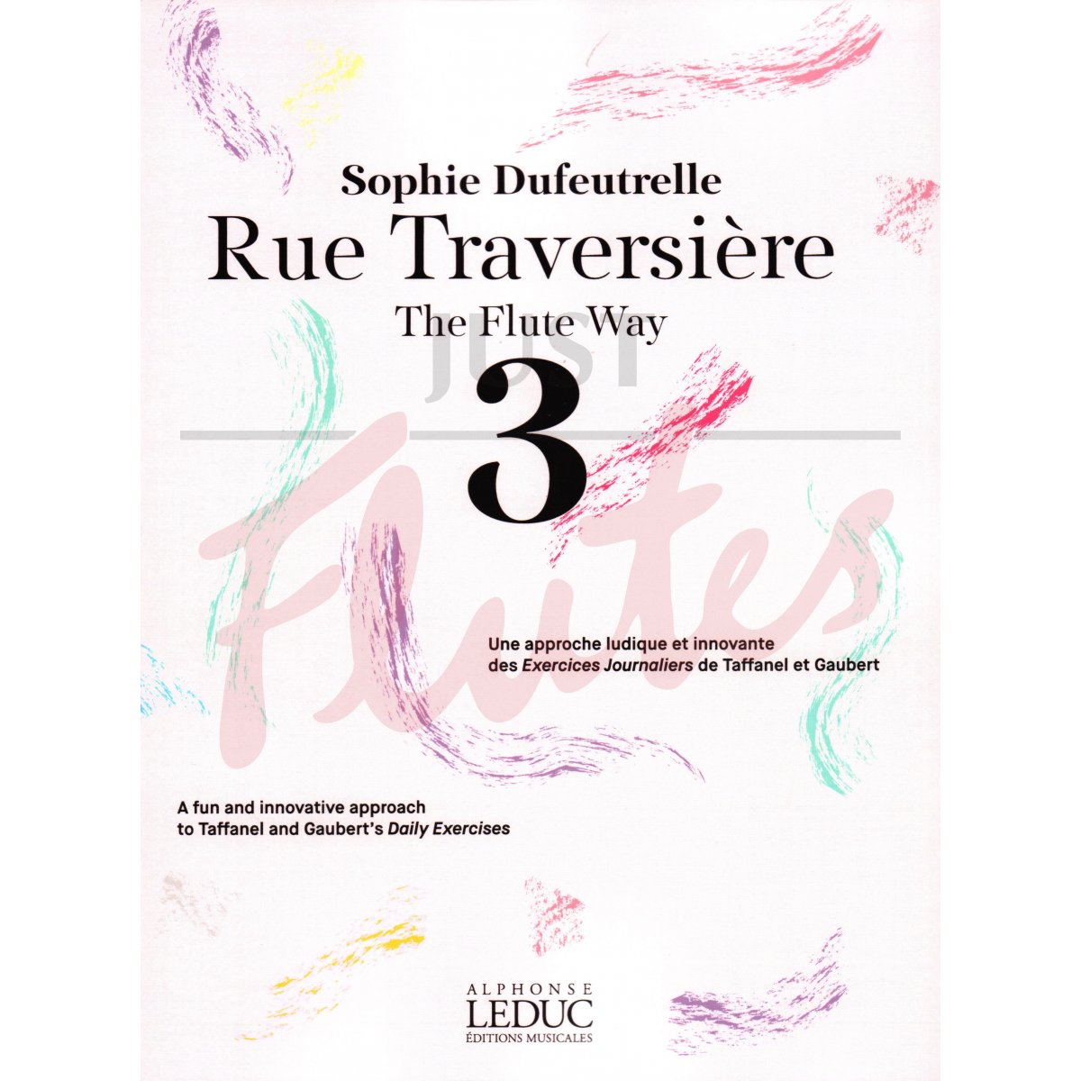Rue Traversière - The Flute Way Book 3