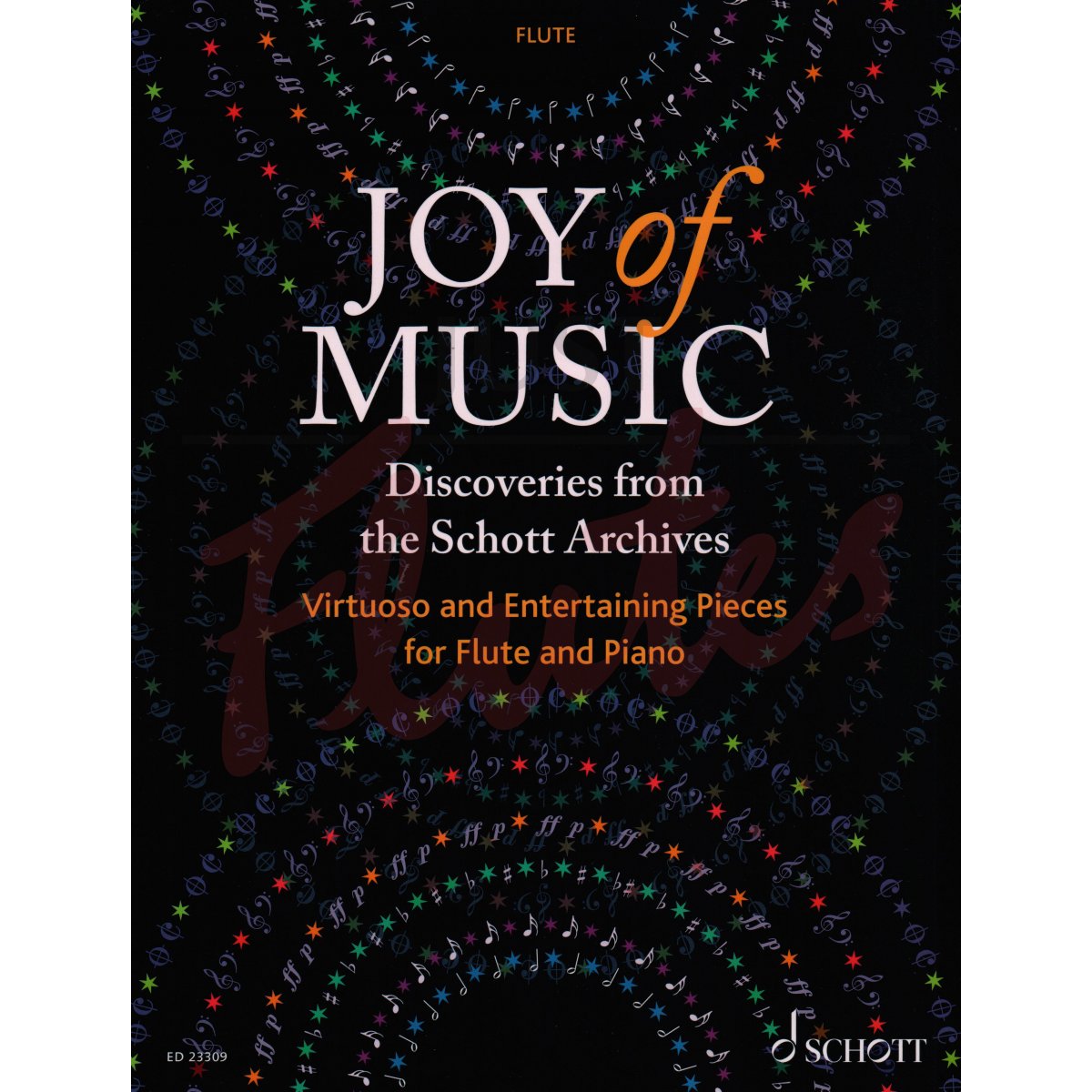 Joy of Music – Discoveries from the Schott Archives for Flute and Piano
