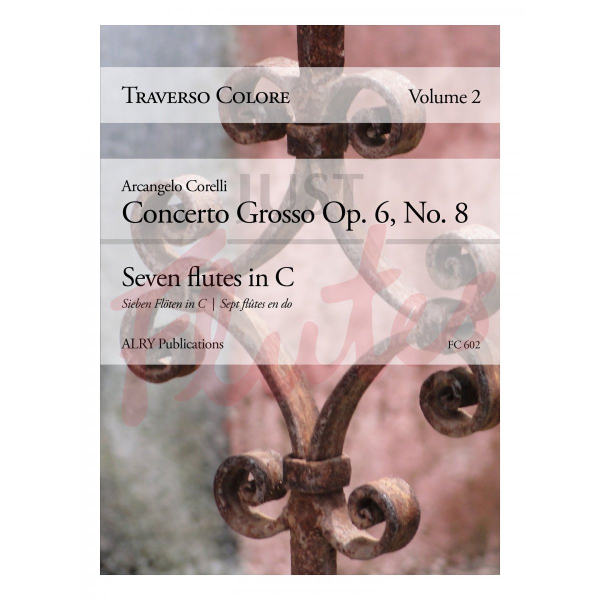 Traverso Colore, Volume 2 - Concerto Grosso Op. 6, No. 8 [Flutes]