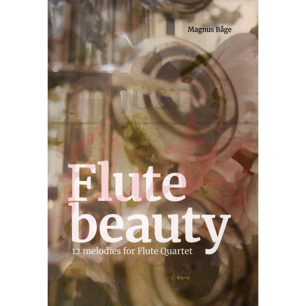 Flute Beauty: 12 Melodies  for Four Flutes