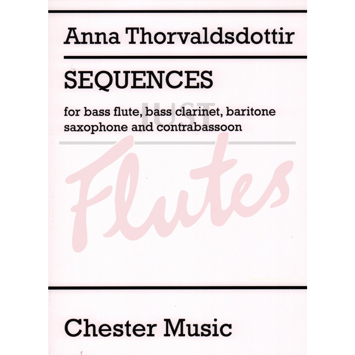 Sequences for Bass Flute, Bass Clarinet, Baritone Sax and Contrabassoon