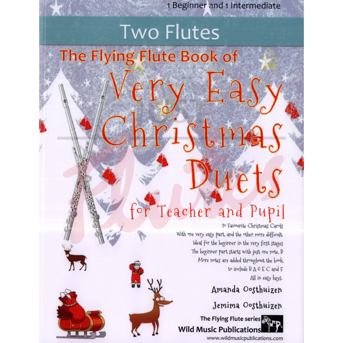 The Flying Flute Book of Very Easy Christmas Duets for Teacher and Pupil