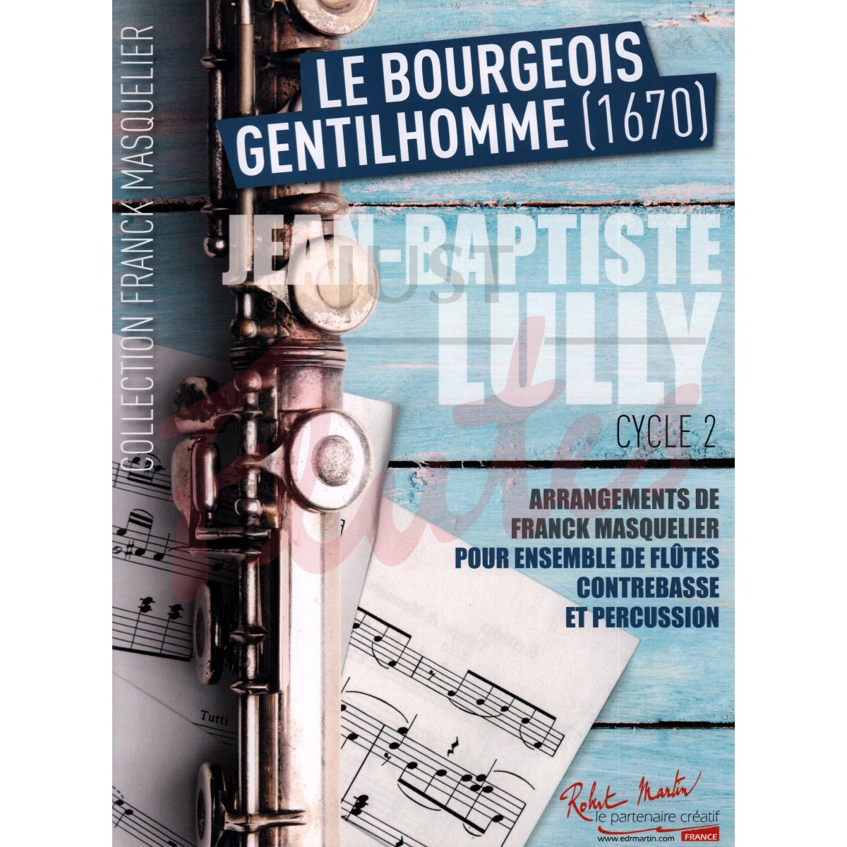 Le Bourgeois Gentilhomme (1670) for Flute Choir