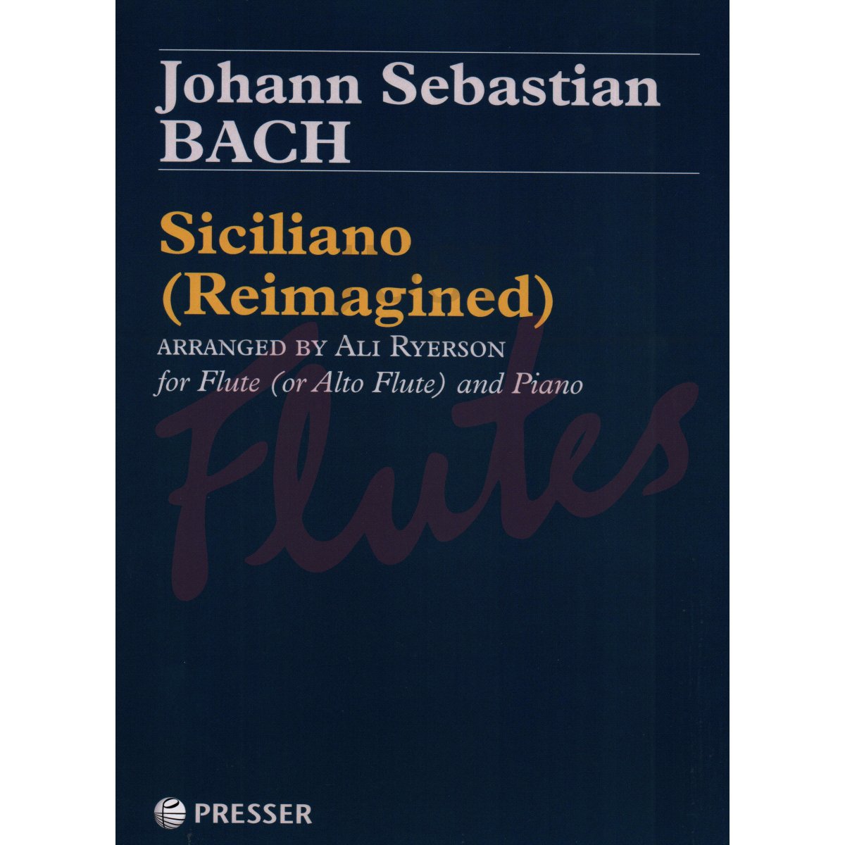 Siciliano (Reimagined) for Flute (or Alto Flute) and Piano