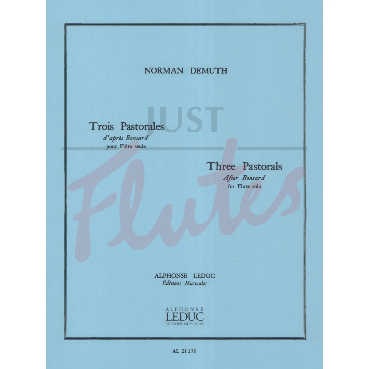 Three Pastorales after Ronsard for Solo Flute
