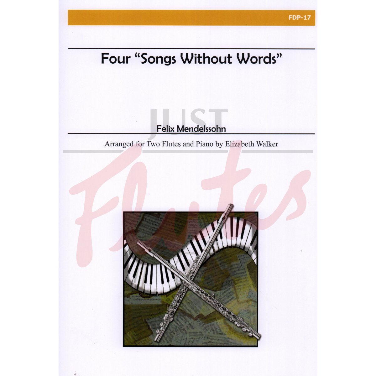 Four &quot;Songs Without Words&quot; for Two Flutes and Piano