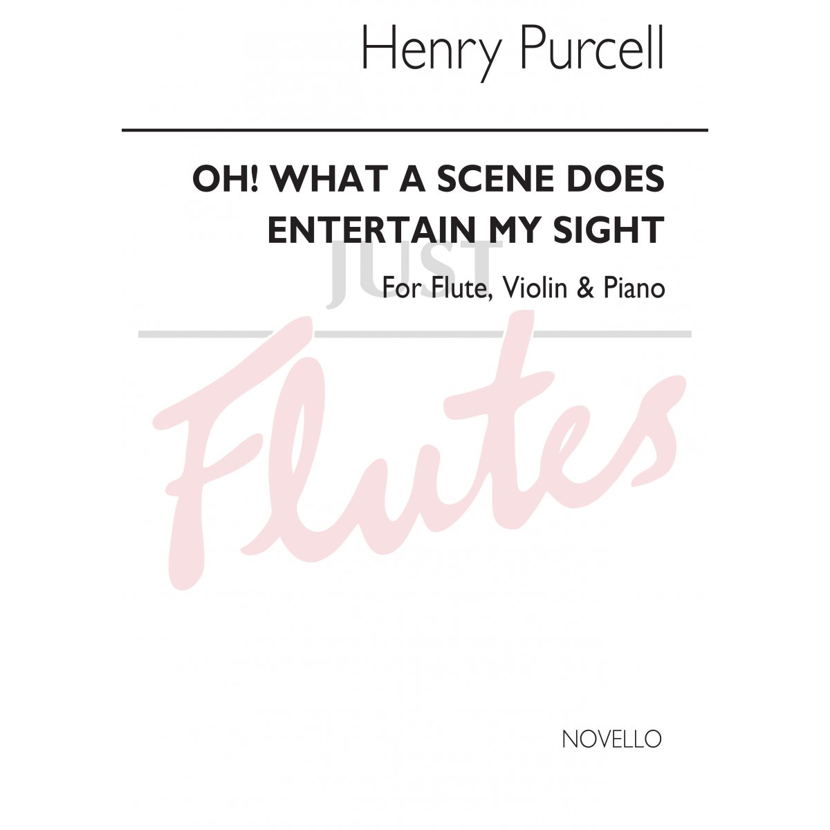 Oh What A Scene Does Entertain My Sight [Flute, Violin, Piano]