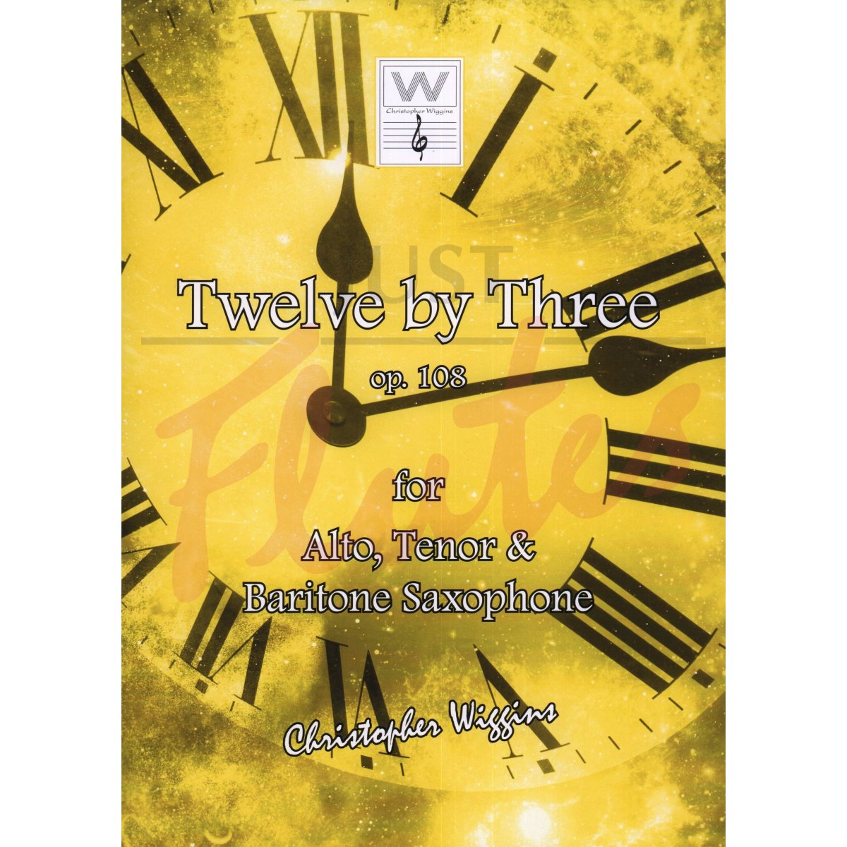 Twelve by Three for Alto, Tenor, and Baritone Saxophone Trio