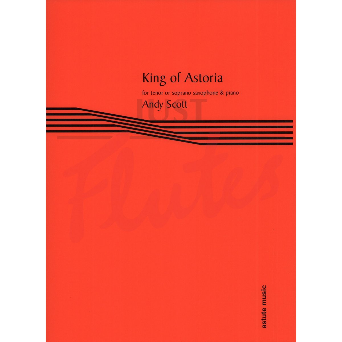 King of Astoria for Tenor or Soprano Saxophone and Piano