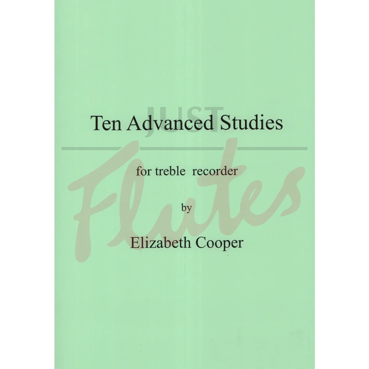 Ten Advanced Studies for Treble Recorder