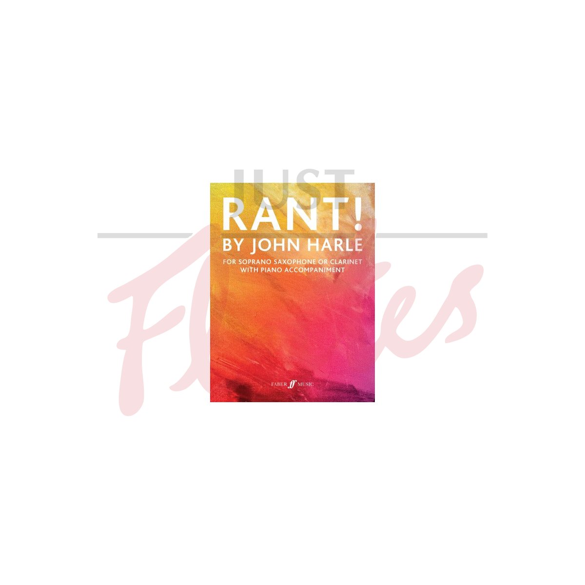 RANT! for Soprano Saxophone or Bb Clarinet and Piano