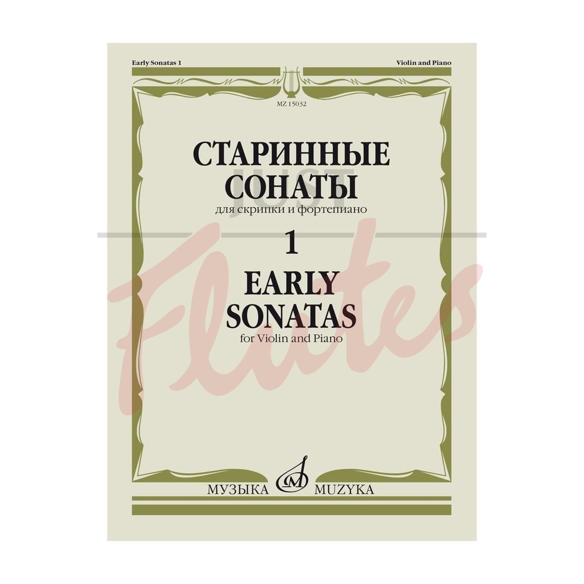 Early Sonatas for Violin and Piano, Volume 1