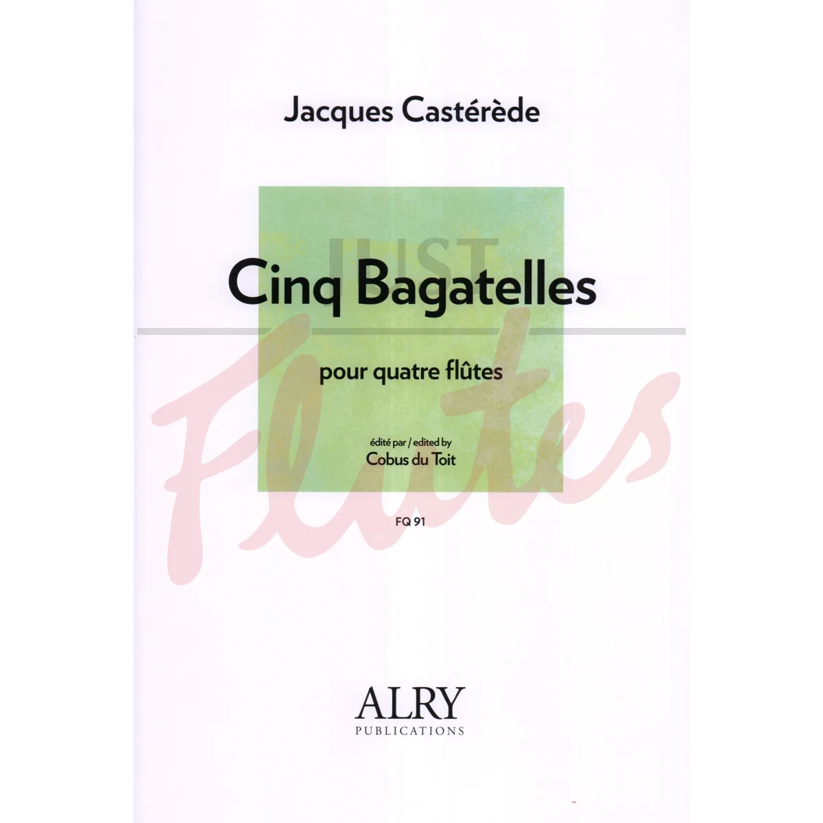 Cinq Bagatelles for Four Mixed Flutes