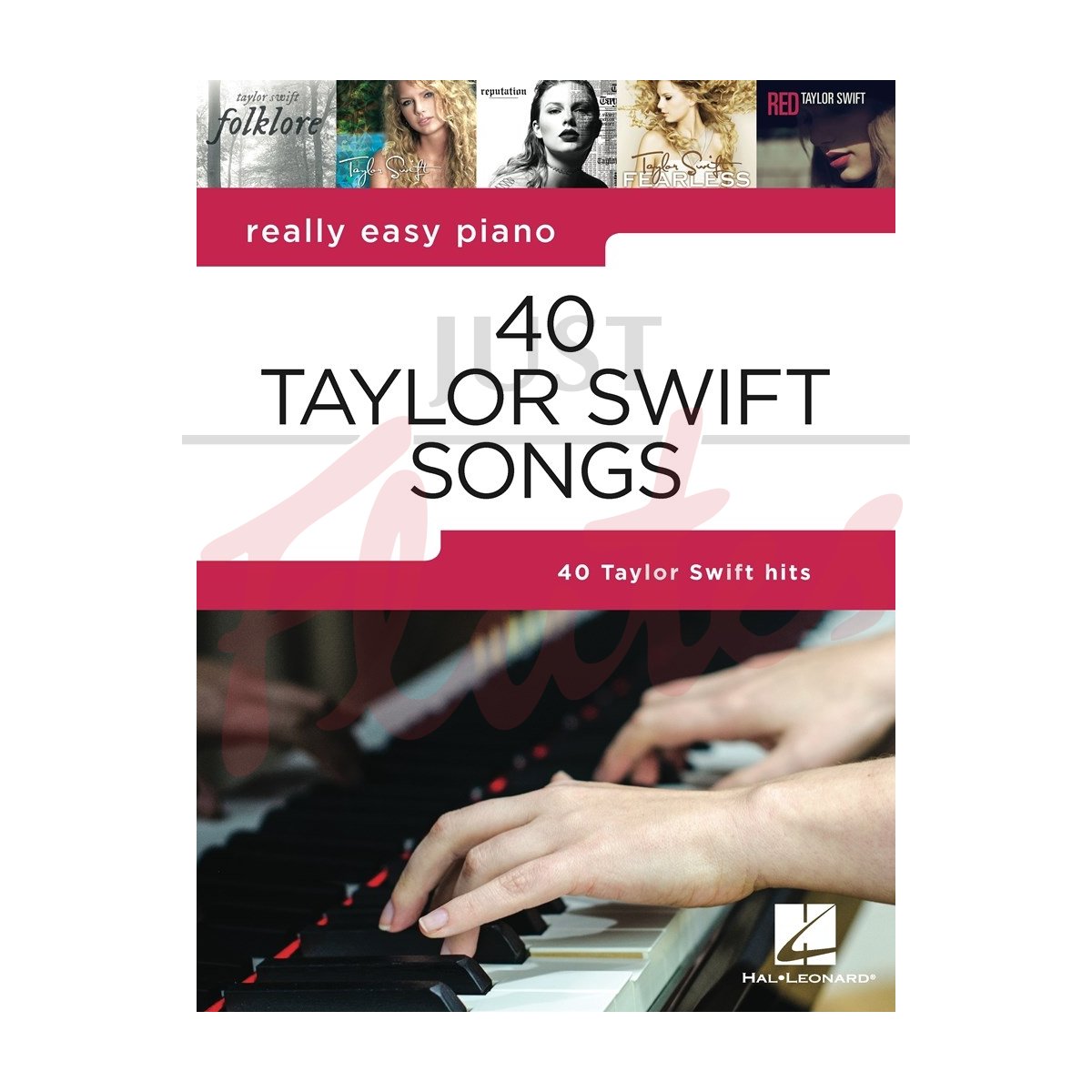 Really Easy Piano: 40 Taylor Swift Songs