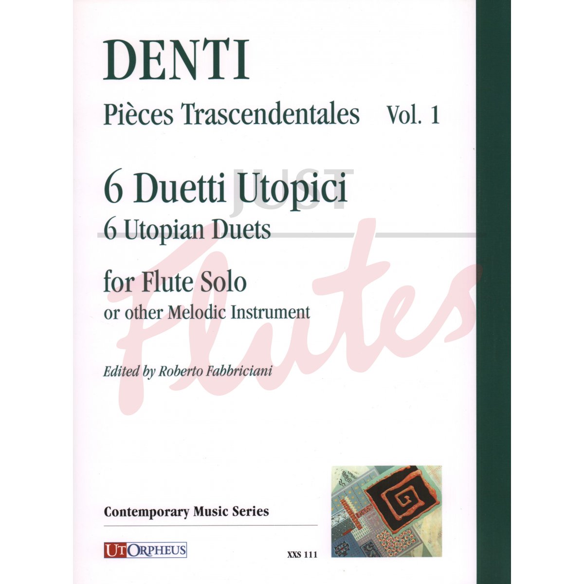 Pieces Transcendentales Volume 1: 6 Utopian Duets for Flute Solo