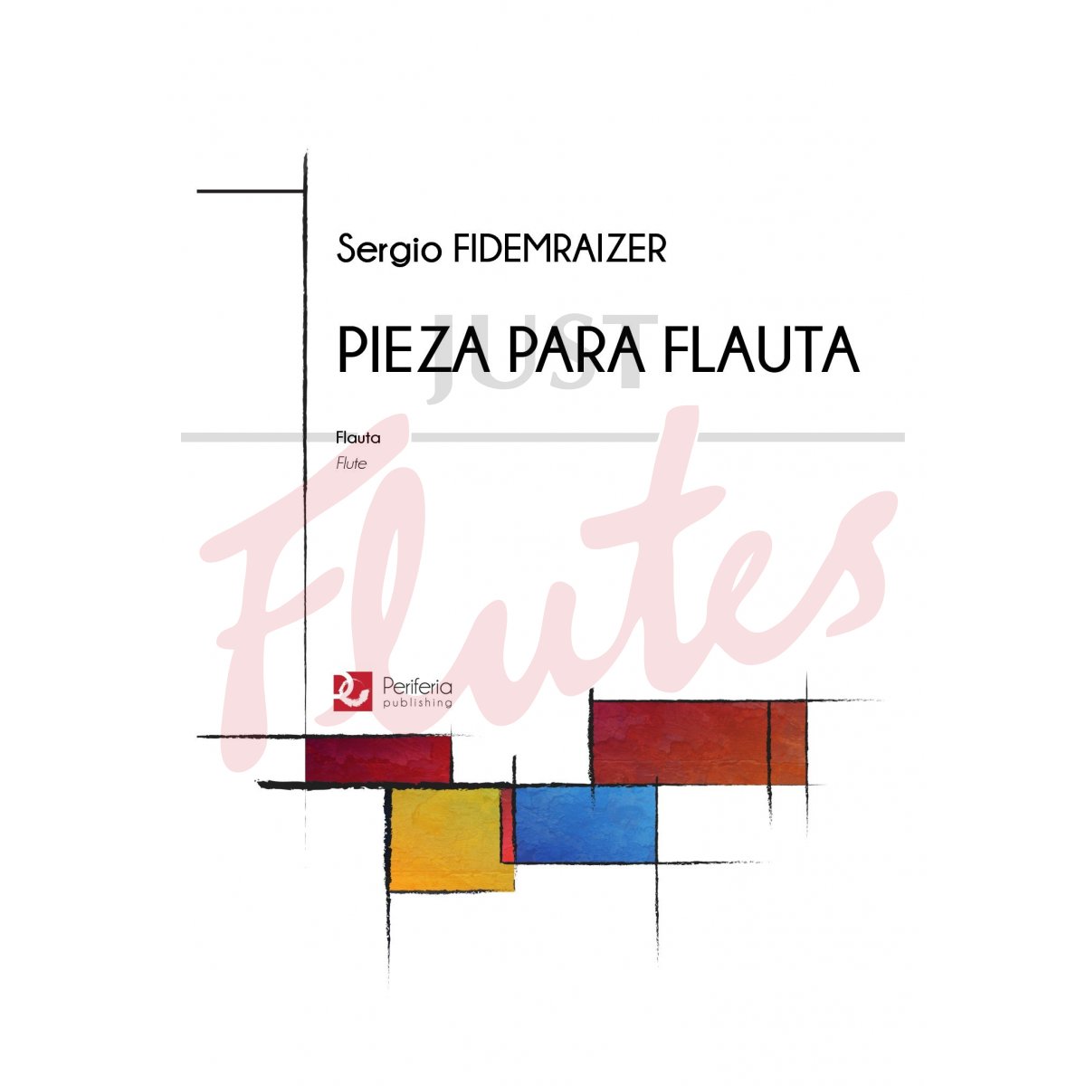 Pieza para Flauta for Solo Flute