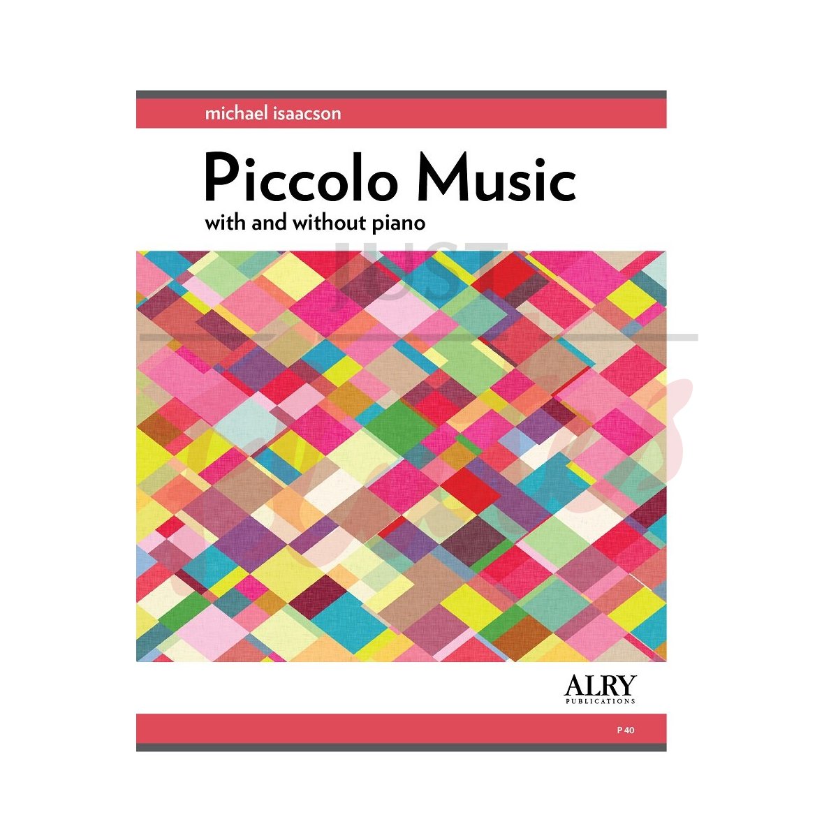 Piccolo Music of Michael Isaacson With and Without Piano