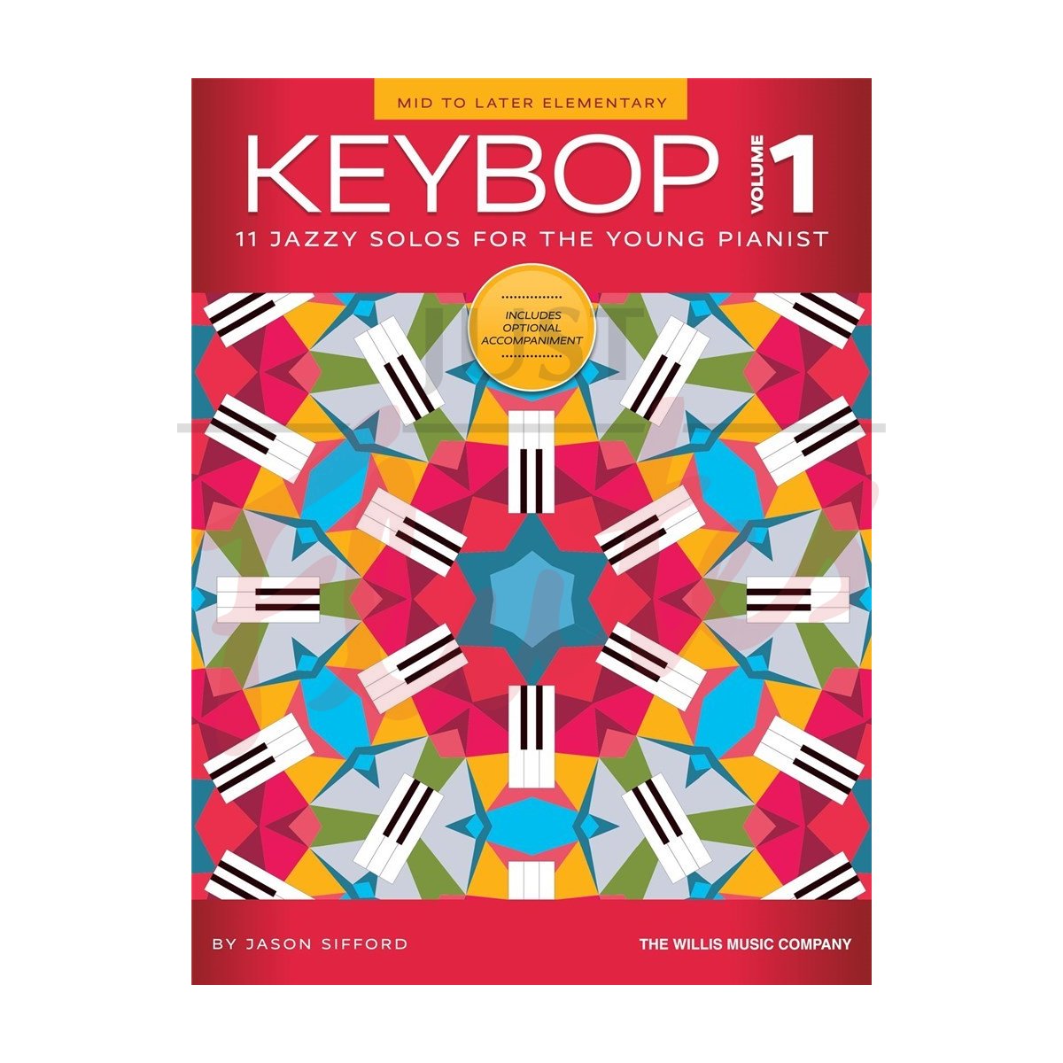 Keybop Volume 1: 11 Jazzy Solos for the Young Pianist