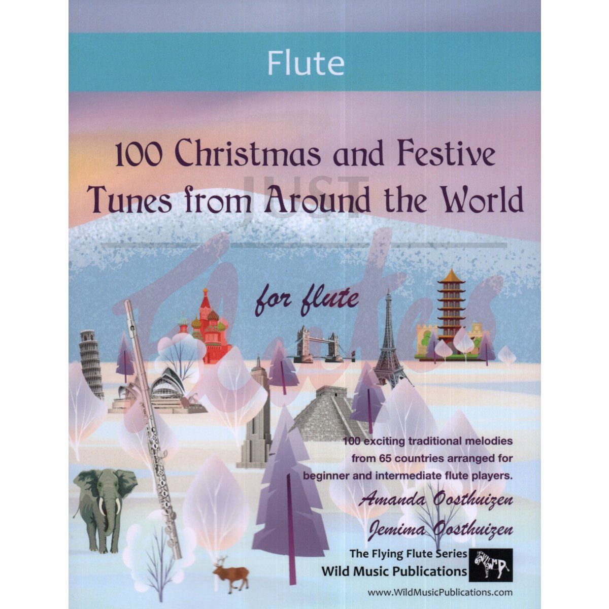100 Christmas and Festive Tunes from Around the Worlds for Flute