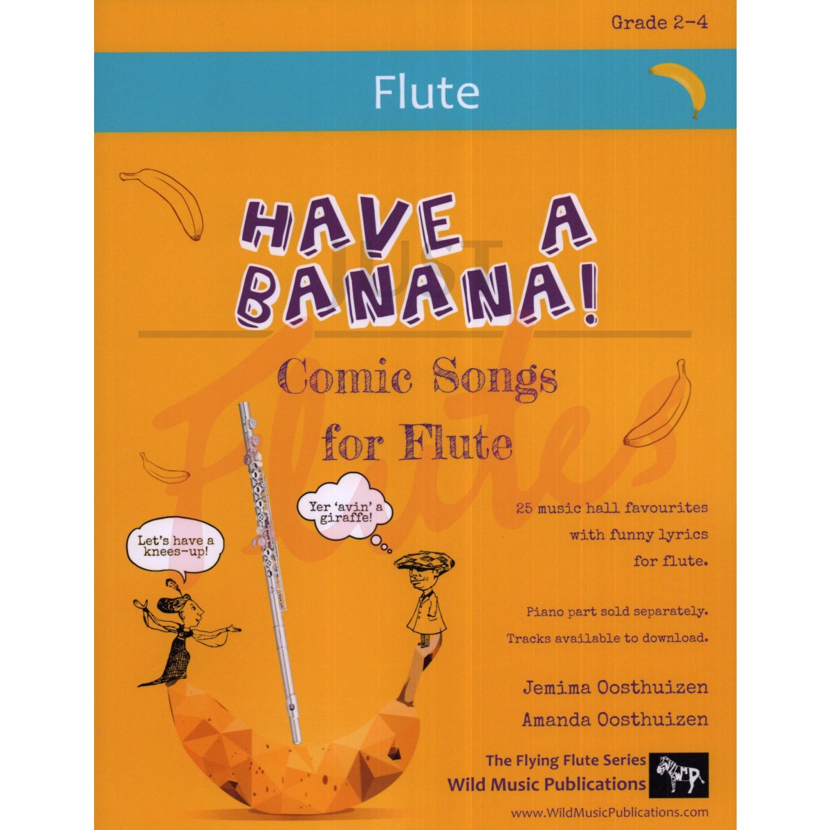 Have a Banana! Comic Songs for Flute