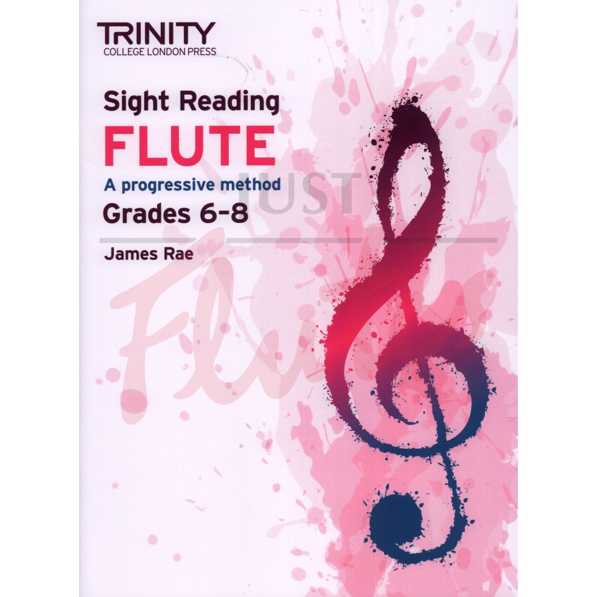 Sight Reading Flute: A Progressive Method, Grades 6-8