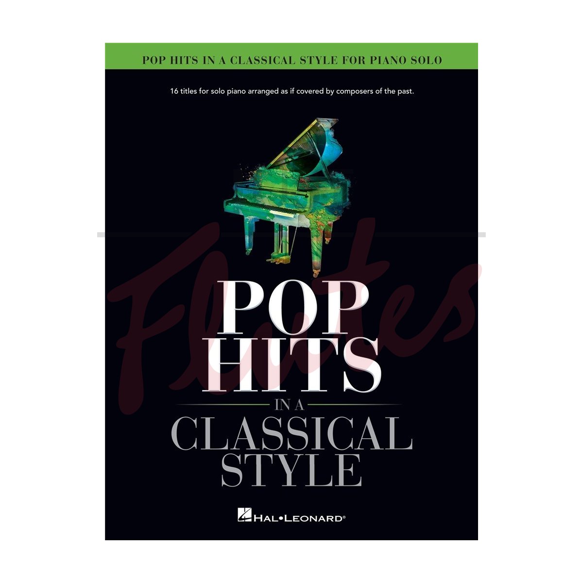 Pop Hits in a Classical Style for Piano