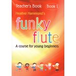 Image links to product page for Funky Flute Book 1 [Teacher's Book]