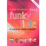 Image links to product page for Funky Flute Book 2 (includes Online Audio)