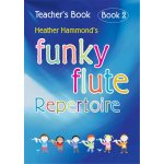 Image links to product page for Funky Flute Repertoire Book 2 [Teacher's Book]