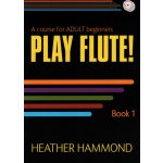 Image links to product page for Play Flute! A Course for Adult Beginners (includes 2 CDs)