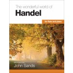Image links to product page for The Wonderful World of Handel [Flute]