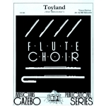 Image links to product page for Toyland [Flute Choir]