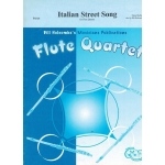 Image links to product page for Italian Street Song [Flute Quartet]
