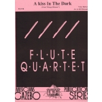 Image links to product page for A Kiss in the Dark [Flute Quartet]