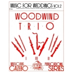 Image links to product page for Music for Weddings, Vol 2 [Wind Trio]
