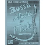 Image links to product page for Bossa Nova for Flute (includes CD)