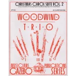 Image links to product page for Christmas Carol Suite for Wind Trio, Vol 2