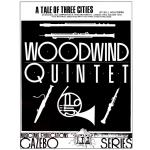 Image links to product page for A Tale of Three Cities [Wind Quintet]
