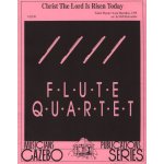 Image links to product page for Christ The Lord Is Risen Today for Flute Quartet