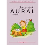 Image links to product page for Getting Started with Aural - Beginner to Grade 3 (includes CD)