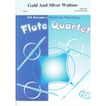Image links to product page for Gold and Silver Waltzes [Flute Quartet]